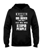 WARNING THIS BUS DRIVER Hooded Sweatshirt thumbnail