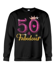 HAPPY BIRTHDAY 50 AND FABULOUS Crewneck Sweatshirt thumbnail