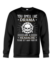 DRAMA GET AWAY FROM WELDER Crewneck Sweatshirt thumbnail