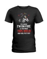 WELDER IS ON FIRE Ladies T-Shirt thumbnail