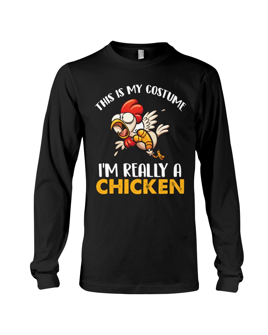 I'M REALLY A CHICKEN Long Sleeve Tee