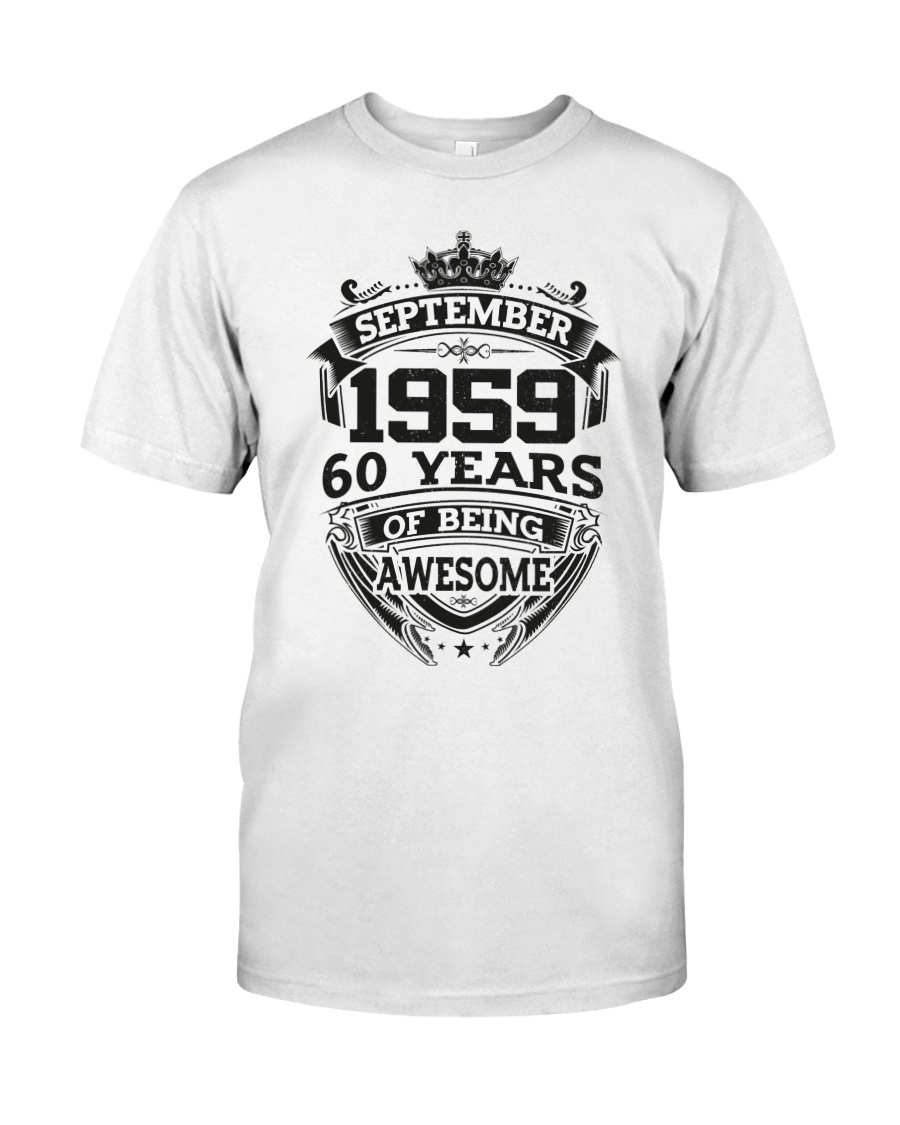 HAPPY BIRTHDAY SEPTEMBER 1959 Classic T-Shirt