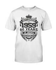 HAPPY BIRTHDAY SEPTEMBER 1959 Classic T-Shirt front