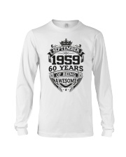 HAPPY BIRTHDAY SEPTEMBER 1959 Long Sleeve Tee thumbnail