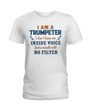 A TRUMPETER WITH NO INSIDE VOICE Ladies T-Shirt thumbnail