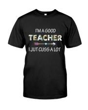 GOOD TEACHERS Classic T-Shirt front