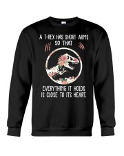 T-REX HAS SHORT ARMS Crewneck Sweatshirt thumbnail