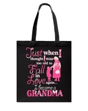 Love being a gandma Tote Bag thumbnail