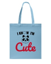 I know i'm cute Tote Bag tile