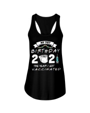 My 71st Birthday The Year I Got Vaccinated Ladies Flowy Tank tile