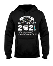 My 28th Birthday The Year I Got Vaccinated Hooded Sweatshirt tile