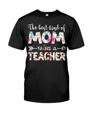 The best kind of mom raise a teacher Premium Fit Mens Tee tile