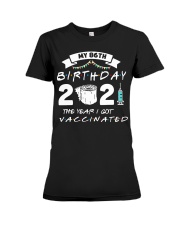 My 86th Birthday The Year I Got Vaccinated Premium Fit Ladies Tee tile