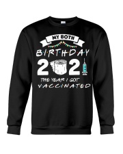 My 80th Birthday The Year I Got Vaccinated Crewneck Sweatshirt tile