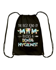 The best kind of mom raise Dental Hygienist Drawstring Bag tile