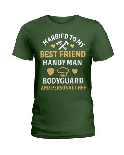 Married to my best friend, handyman, bodyguard, and personal chef Great Gift idea for wife 