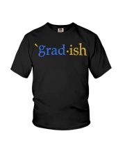 Grad-ish Gradish Shirt Youth T-Shirt thumbnail