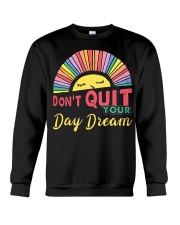 Vintage Sun Sleep Don't Quit Your Day Dream Crewneck Sweatshirt thumbnail