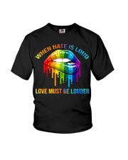 When Hate Is Loud - Love Must Be Louder Youth T-Shirt thumbnail