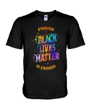 Enough Is Enough - Black Lives Matter V-Neck T-Shirt tile