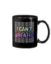 I Can't Breathe - No Justice No Peace Mug tile