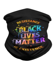 Black Lives Matter - Resistance is Existence Neck Gaiter thumbnail