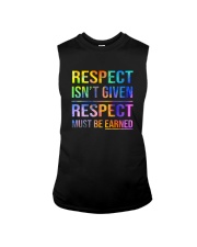 Respect Isnt Given Respect Must Be Earned Sleeveless Tee thumbnail