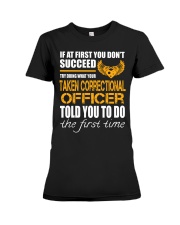 STICKER TAKEN CORRECTIONAL OFFICER Premium Fit Ladies Tee thumbnail