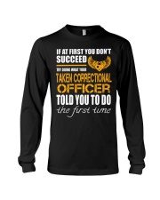STICKER TAKEN CORRECTIONAL OFFICER Long Sleeve Tee thumbnail