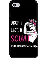 DROP IT LIKE A SQUAT 2000 SQUATS FOR REFUGE CHALLENGE Phone Case tile