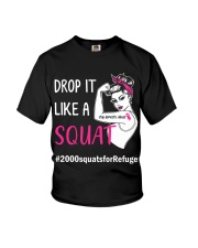 DROP IT LIKE A SQUAT 2000 SQUATS FOR REFUGE CHALLENGE Youth T-Shirt tile