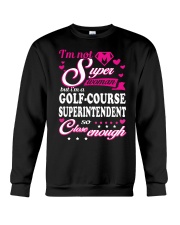 GOLF-COURSE SUPERINTENDENT Crewneck Sweatshirt thumbnail