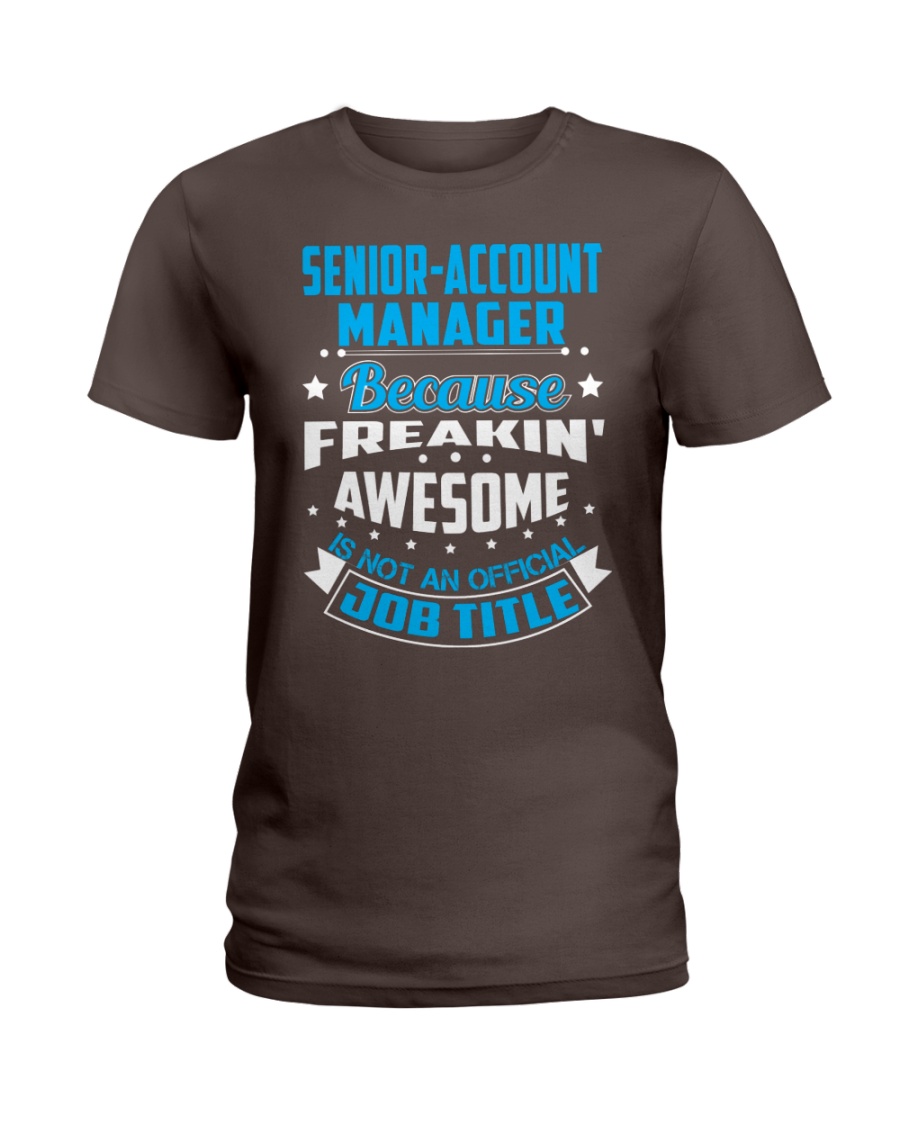 SENIOR-ACCOUNT MANAGER Ladies T-Shirt