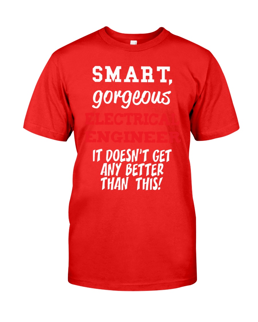 Electrical Engineer Shirt Classic T-Shirt