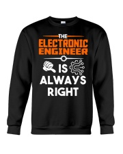 Electrical Engineer Is Always Right Shirt Crewneck Sweatshirt thumbnail