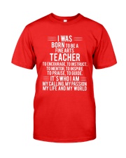 Fine Arts Teacher T-shirt Classic T-Shirt front