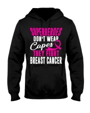 Superheroes don't wear - Breast cancer Awareness Hooded Sweatshirt front