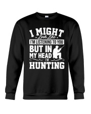MY HEAD I'm HUNTING Crewneck Sweatshirt thumbnail