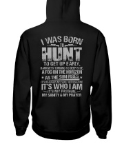 I Was Born To Hunt Hooded Sweatshirt back