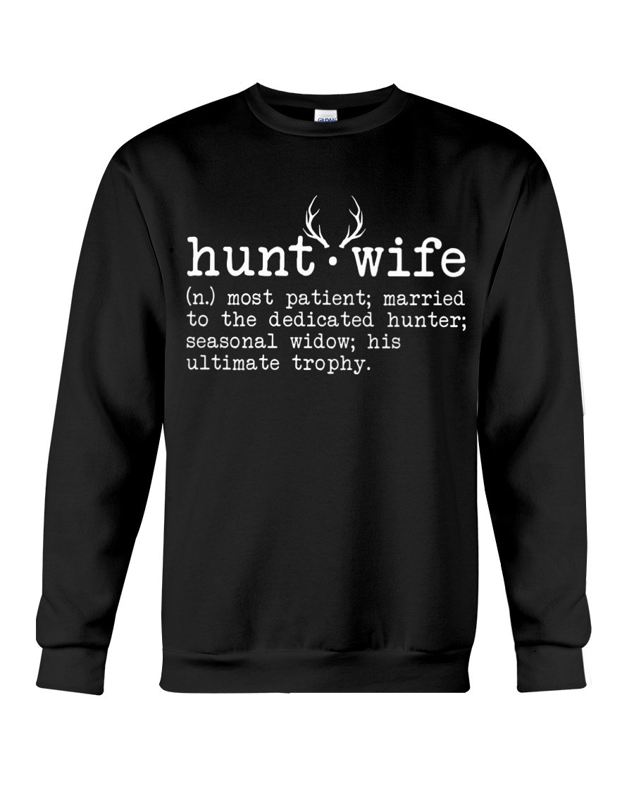 Hunt Wife Crewneck Sweatshirt