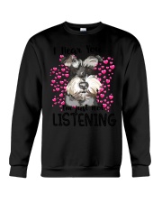 I Hear You Crewneck Sweatshirt tile