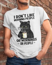 I Don't Like Morning People Classic T-Shirt apparel-classic-tshirt-lifestyle-26