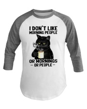 I Don't Like Morning People Baseball Tee tile
