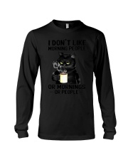 I Don't Like Morning People Long Sleeve Tee tile