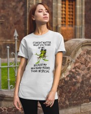 It Doesn't Matter What You Think Of Me Classic T-Shirt apparel-classic-tshirt-lifestyle-06