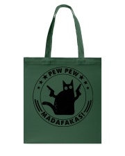 Pew Pew Madafakas  Tote Bag tile