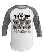 Sorry My Nice Button Baseball Tee tile