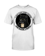 I Like Cats And Coffee Classic T-Shirt front