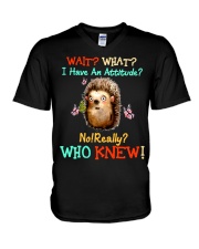 Wait What I HAve An Attitude V-Neck T-Shirt tile