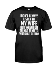 I Dont Always Listen To My Wife - Funny Husband Premium Fit Mens Tee thumbnail